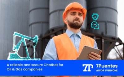 A reliable and secure Chatbot for Oil & Gas companies
