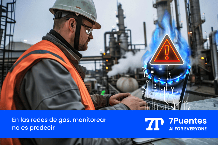 En las redes de gas, monitorear no es predecir