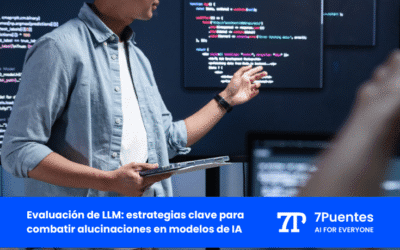 Evaluación de LLM: estrategias clave para combatir alucinaciones en modelos de IA