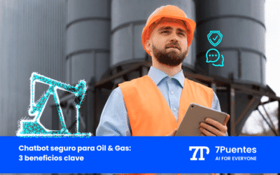Chatbot para Oil & Gas: 3 beneficios clave